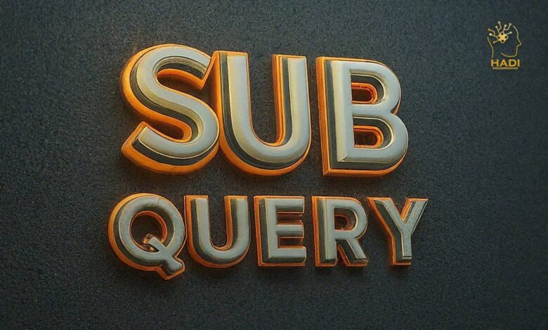 Subquery در SQL