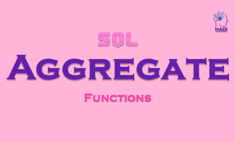 توابع جمع آوری در SQL (Aggregate Functions)