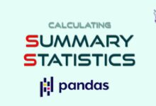 محاسبه آمارهای خلاصه ای (میانگین، میانه، واریانس) در Pandas