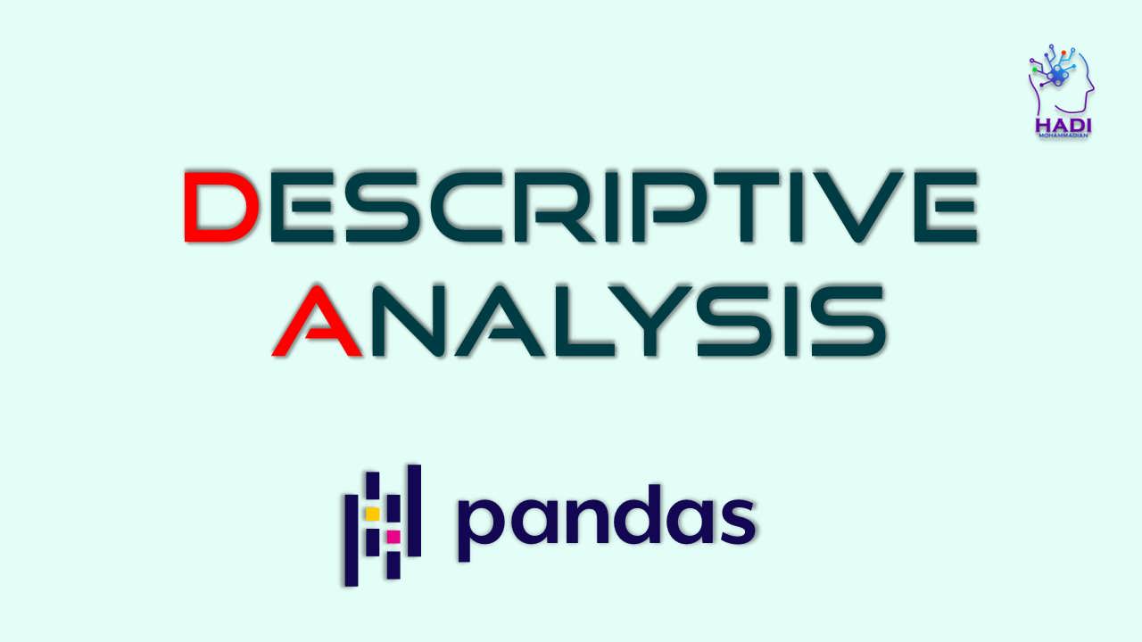 تجزیه و تحلیل توصیفی با Pandas