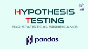 تست فرضیه برای بررسی معنی داری آماری در Pandas و scikit-learn