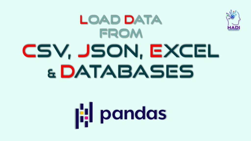 بارگیری داده ها از فایل های CSV، JSON، Excel و پایگاه های داده