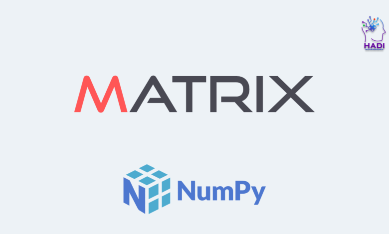 ماتریس ها در NumPy