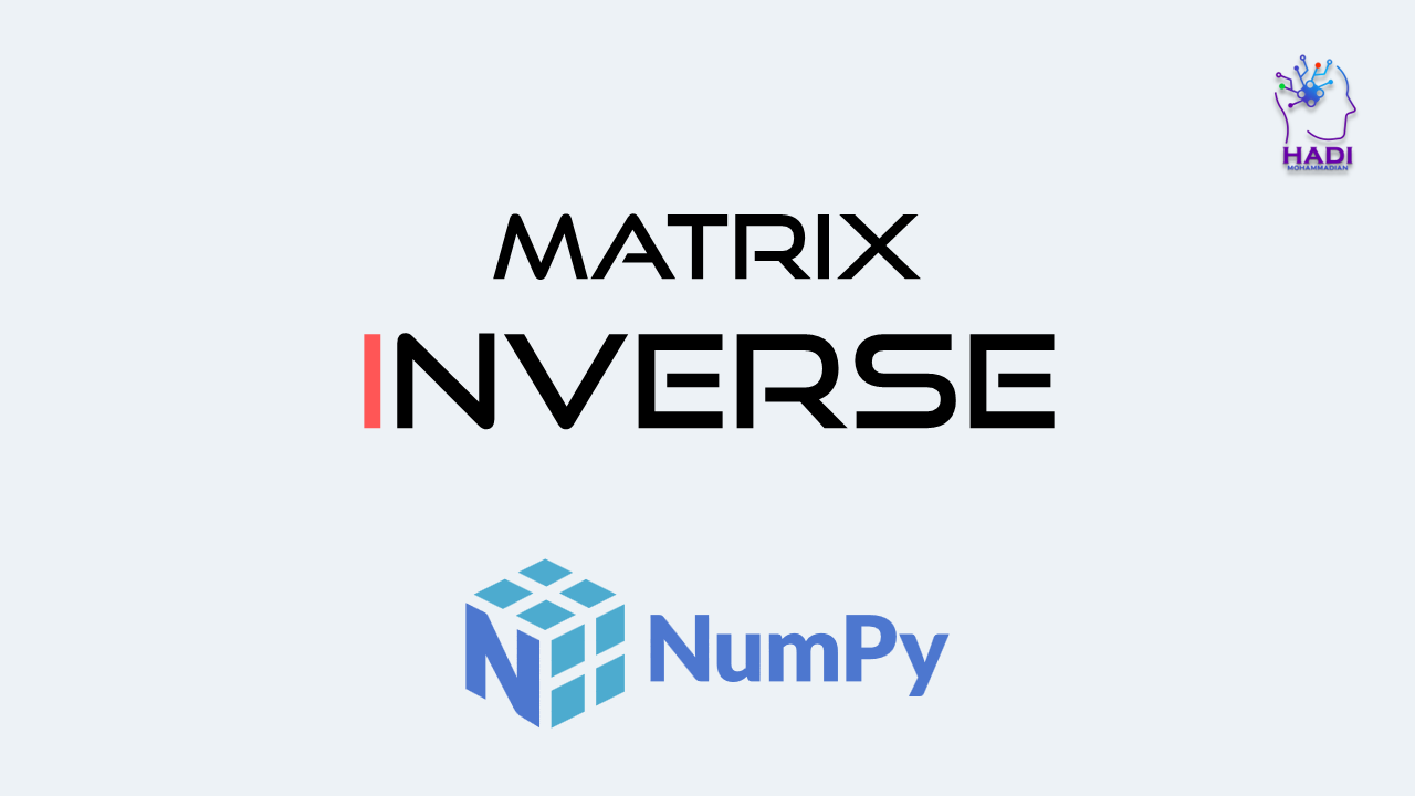 محاسبه معکوس ماتریس در NumPy