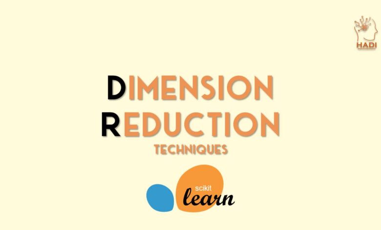 تکنیک‌های رایج کاهش ابعاد در scikit-learn