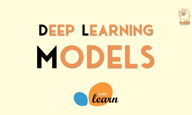 ساخت مدل‌های یادگیری عمیق با scikit-learn