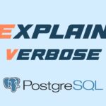 SQL EXPLAIN VERBOSE