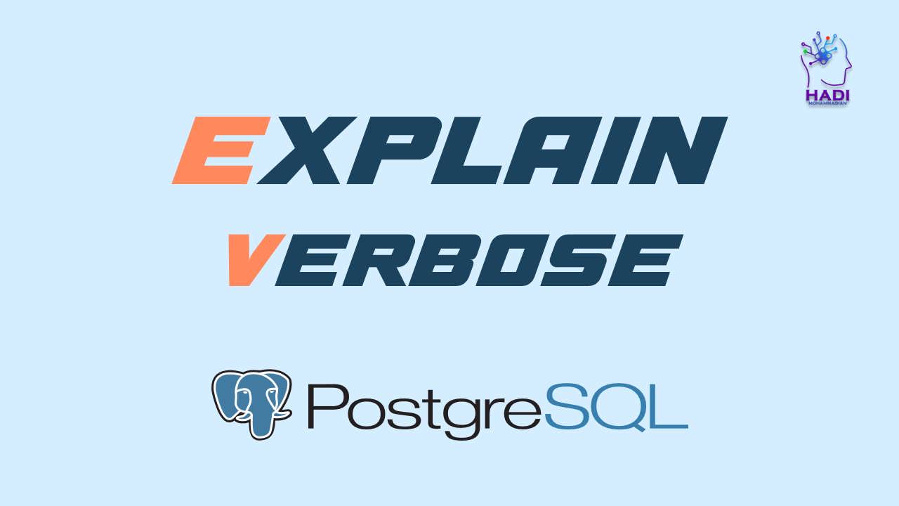 SQL EXPLAIN VERBOSE