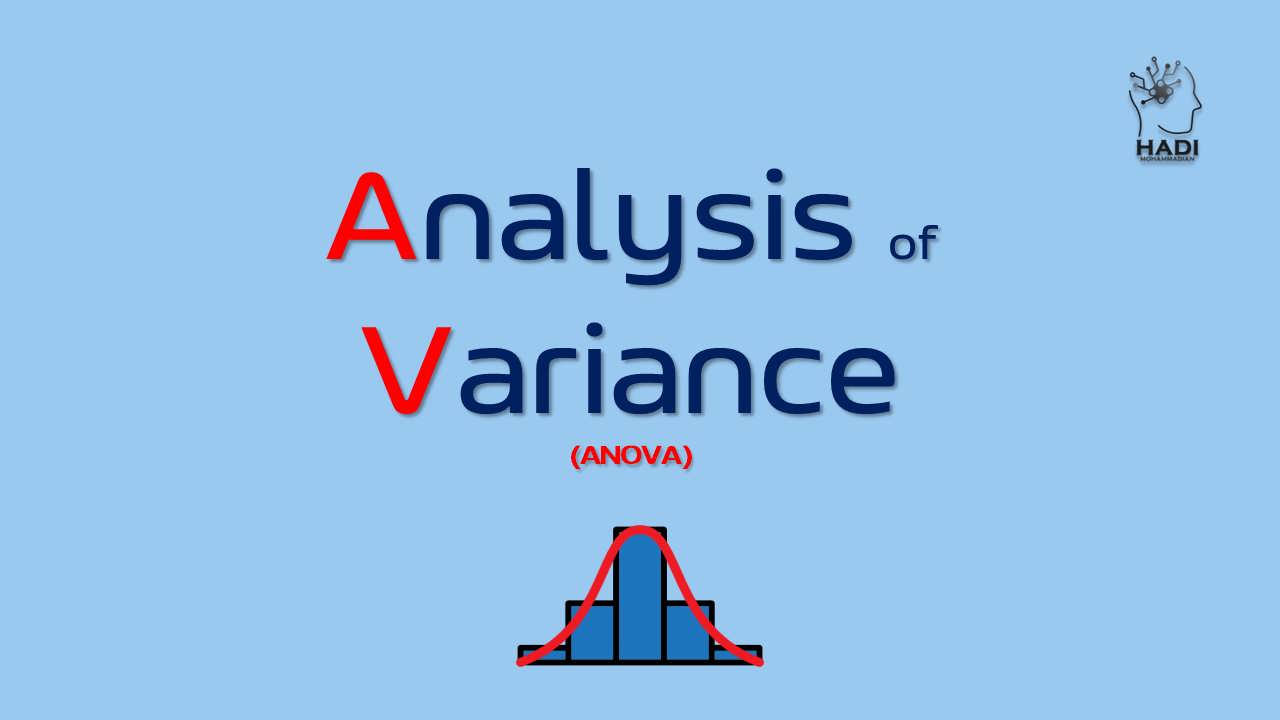 تجزیه و تحلیل واریانس (ANOVA)