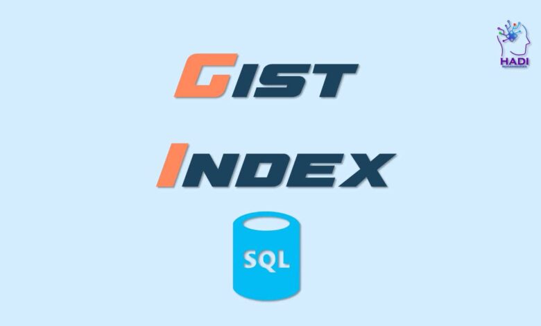 Gist Index