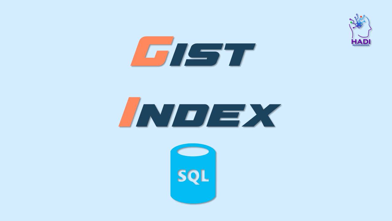Gist Index