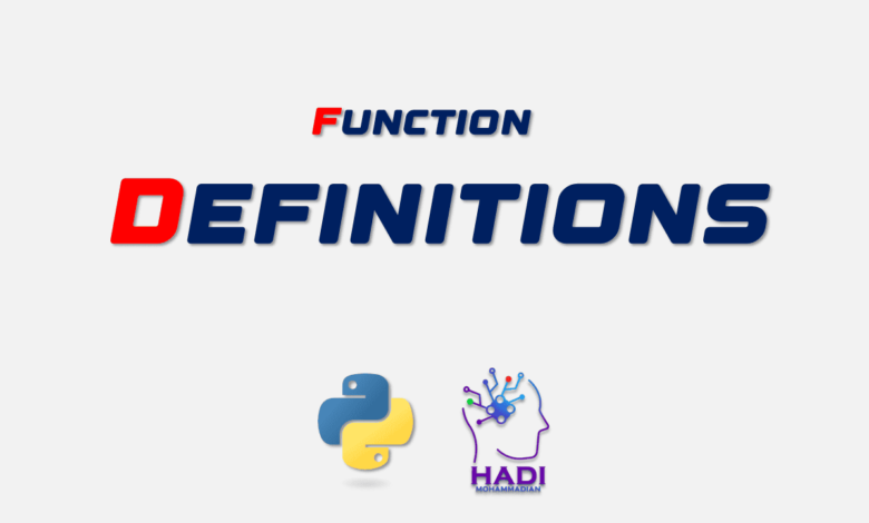 تعریف توابع در پایتون