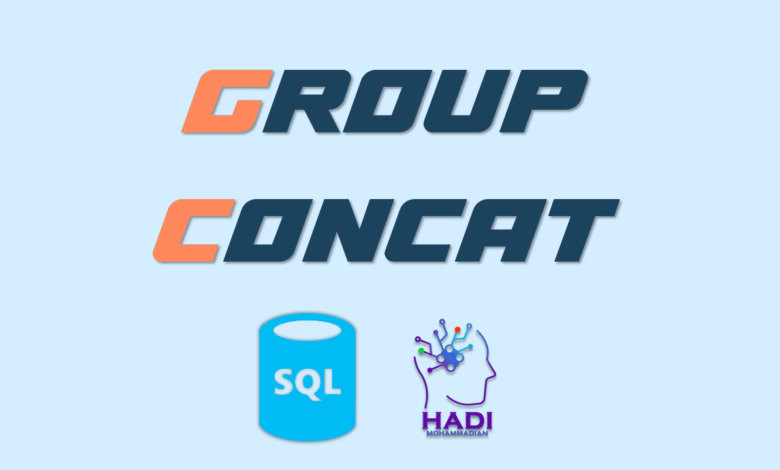 عملگر گروهی GROUP_CONCAT