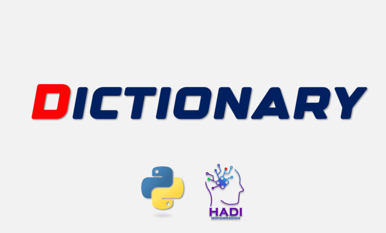دیکشنریها در پایتون