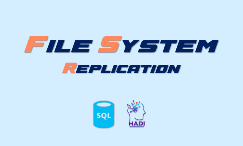 File System Replication