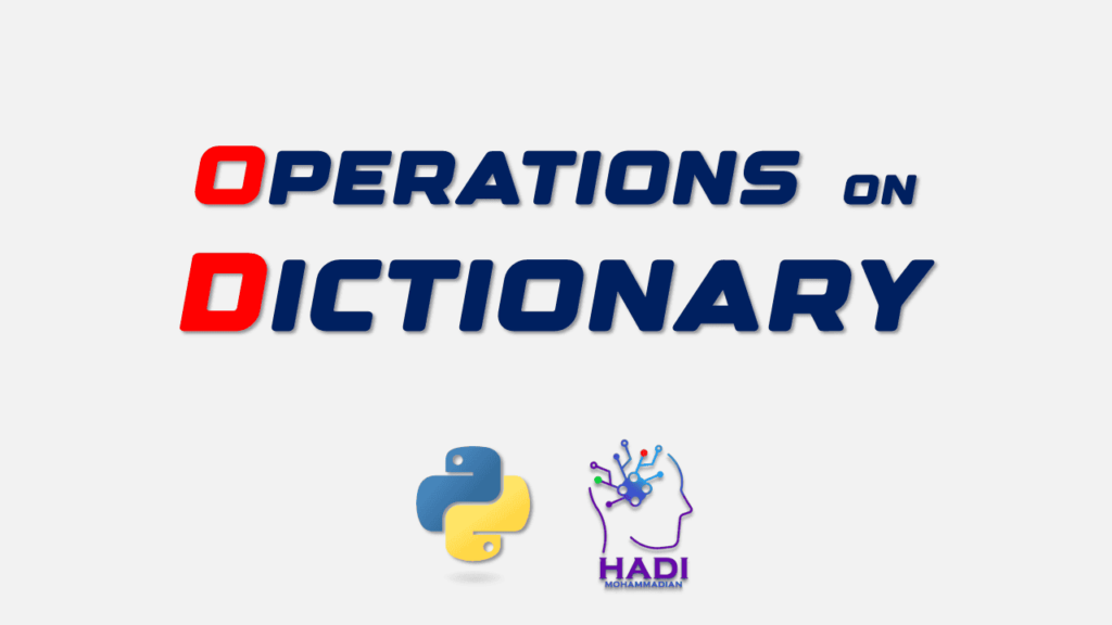 عملیات روی دیکشنری‌ها در پایتون