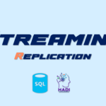 Streaming Replication