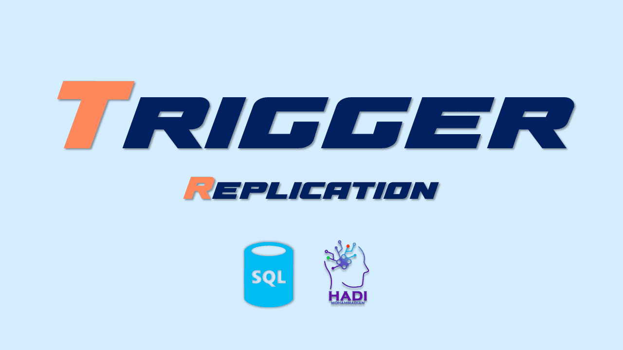 Trigger Replication