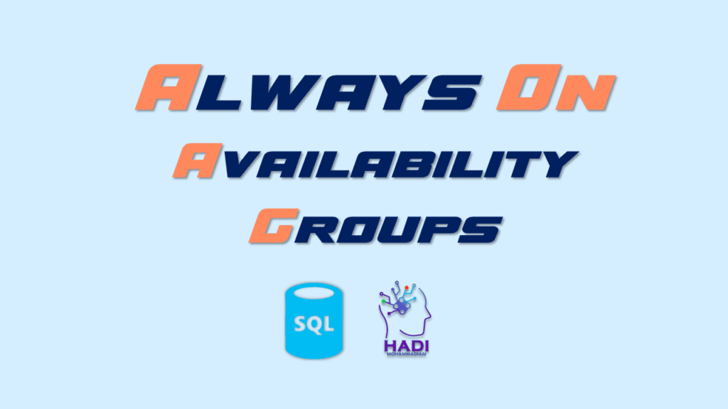 Always On Availability Groups (AAG)
