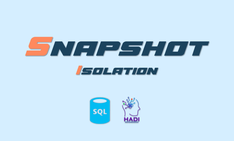Snapshot Isolation