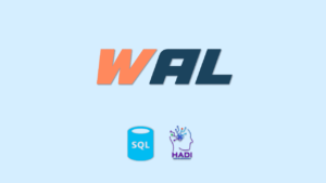 WAL(Write-Ahead Logging)