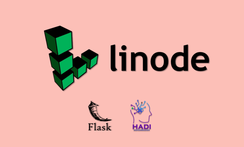 استقرار اپلیکیشن Flask روی سرورهای مجازی Linode