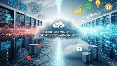 مهاجرت سیستم‌های داده به فضای ابری؛ فرصت‌ها و چالش‌ها